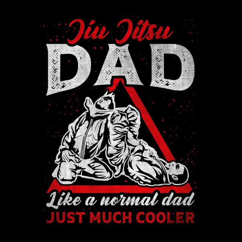 Comme un père normal juste beaucoup plus cool Jiu Jitsu
