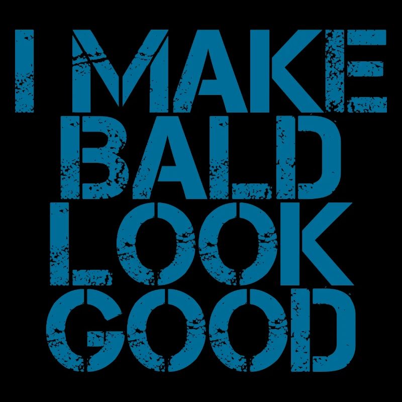 I Make Bald Look Good 3