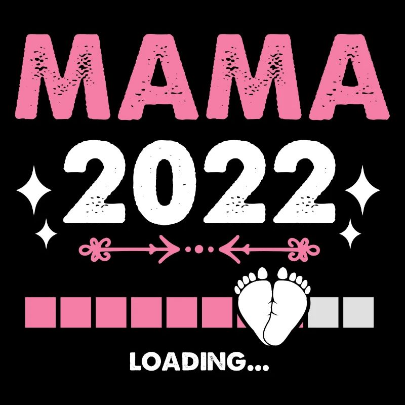 Mama 2022 Laden Mutter Muttertag Werdende Mama Loa