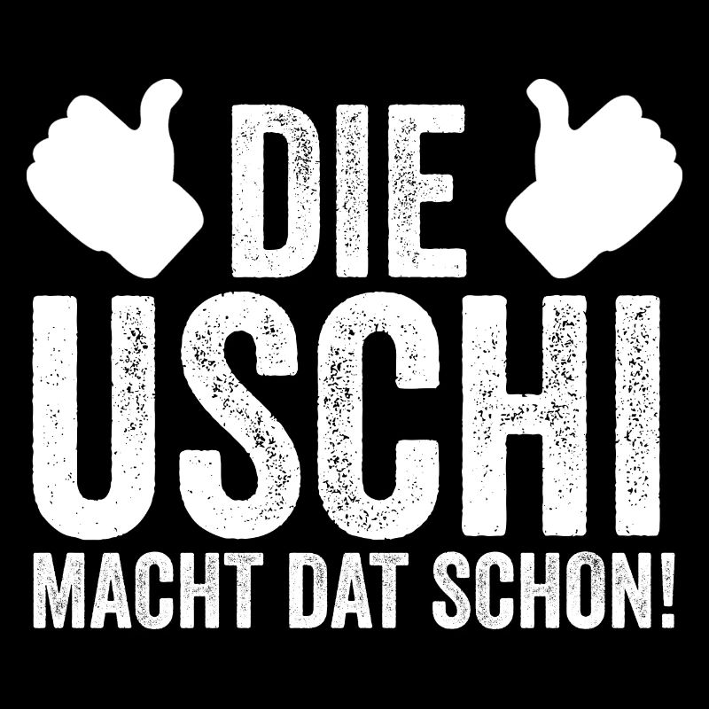 Die Uschi Macht Dat Schon