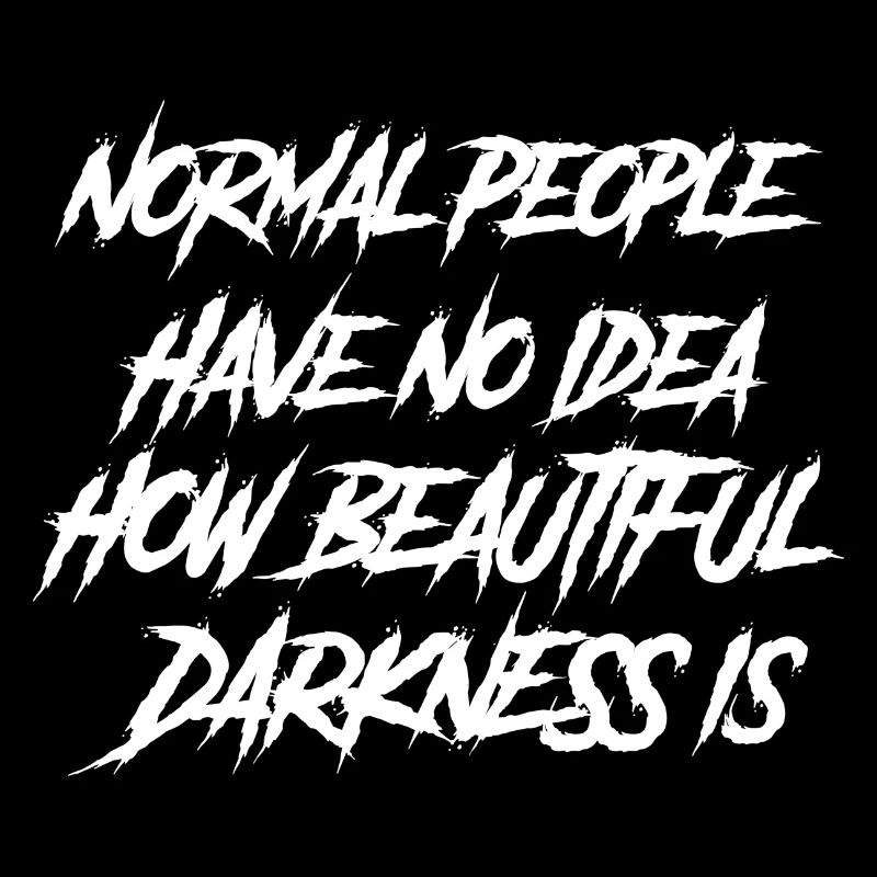 Gothic lovers Normal people have no