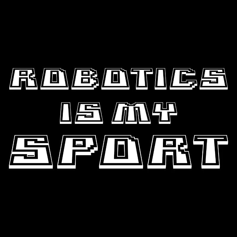 La robotique, c’est mon sport