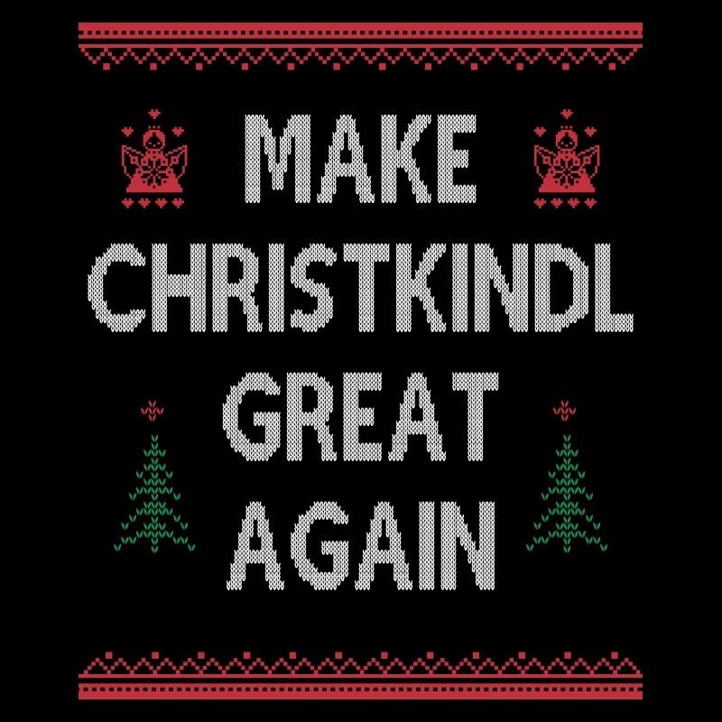 Make Christkindl Great Again – Weihnachtsklassiker