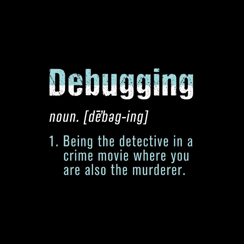 Debugging Bug Programmer Coder Coding Computer