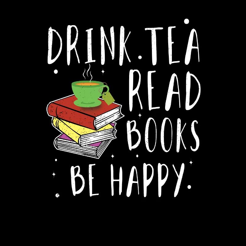 Drink Tea Read Book Reading Bookworm Book Lover
