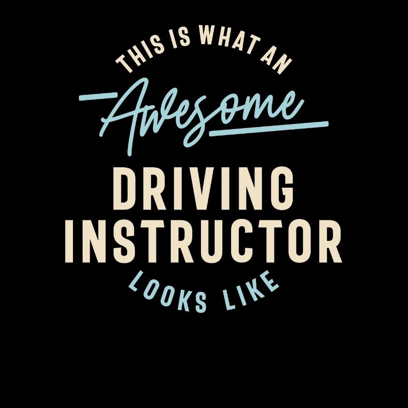 Funny Awesome Driving Instructor Job Occupation