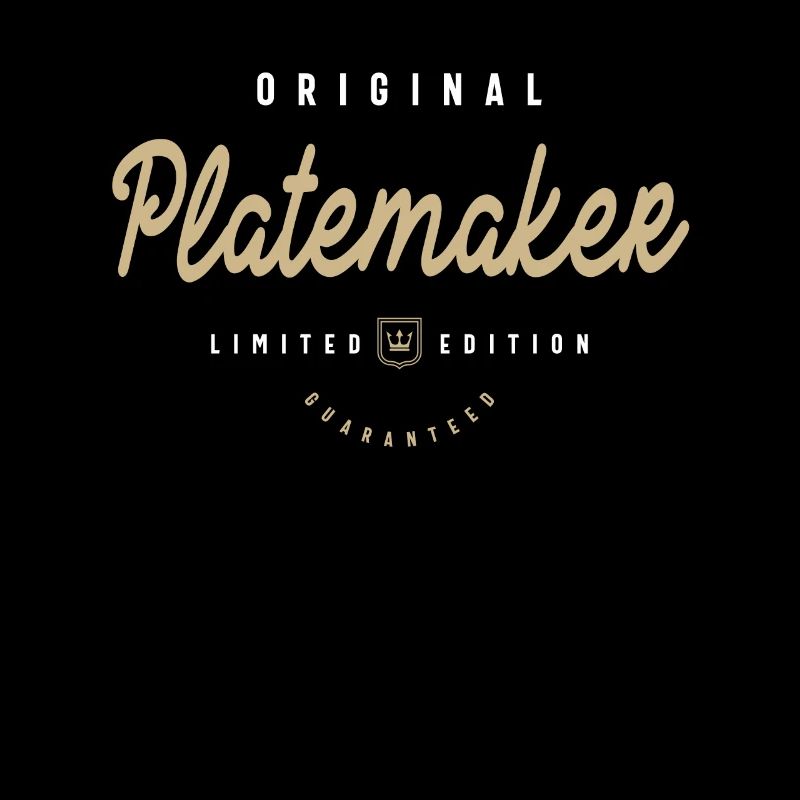 Platemaker Lustige Berufsbezeichnung Beruf Geburtstag