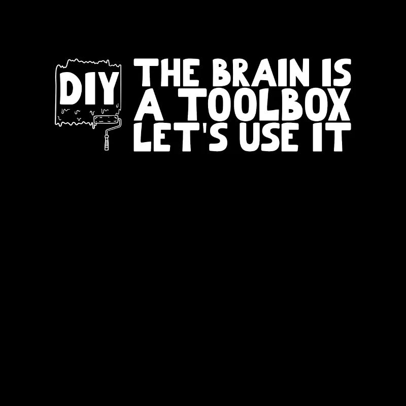 DIY The brain is a toolbox let's use it
