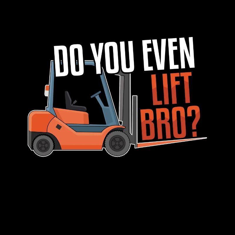Do You Lift Forklift Driver Operator Forklift