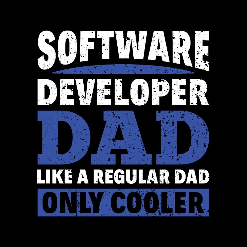 Software Developer Dad - Software Programmierer