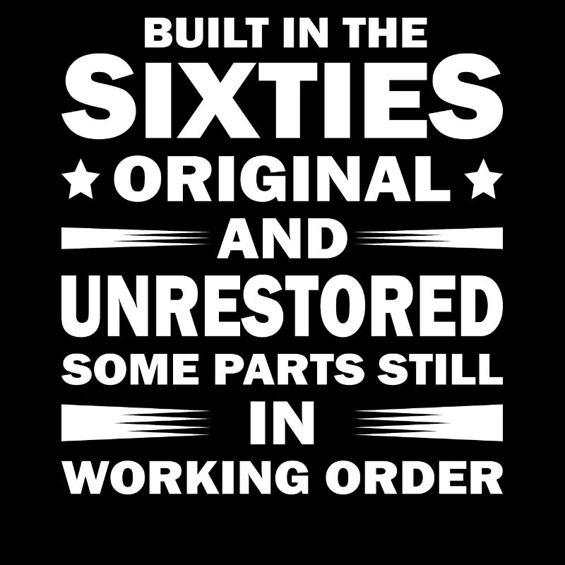 Built sixties original 50th birthday