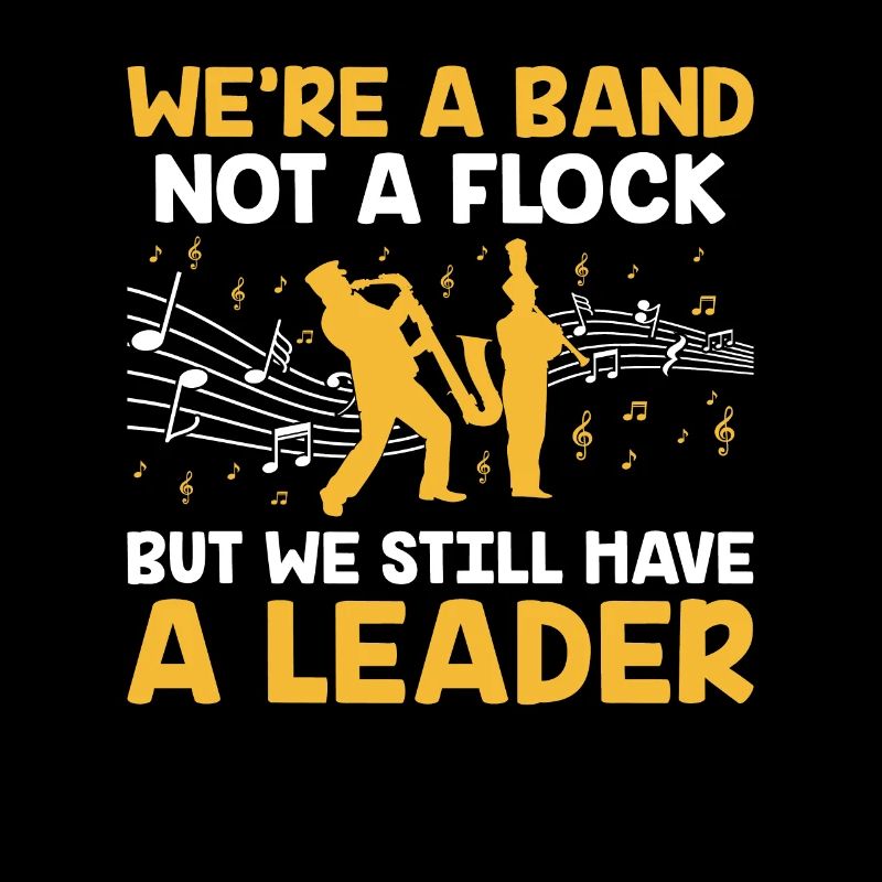 Marching Band Sayings Funny Marching Instruments