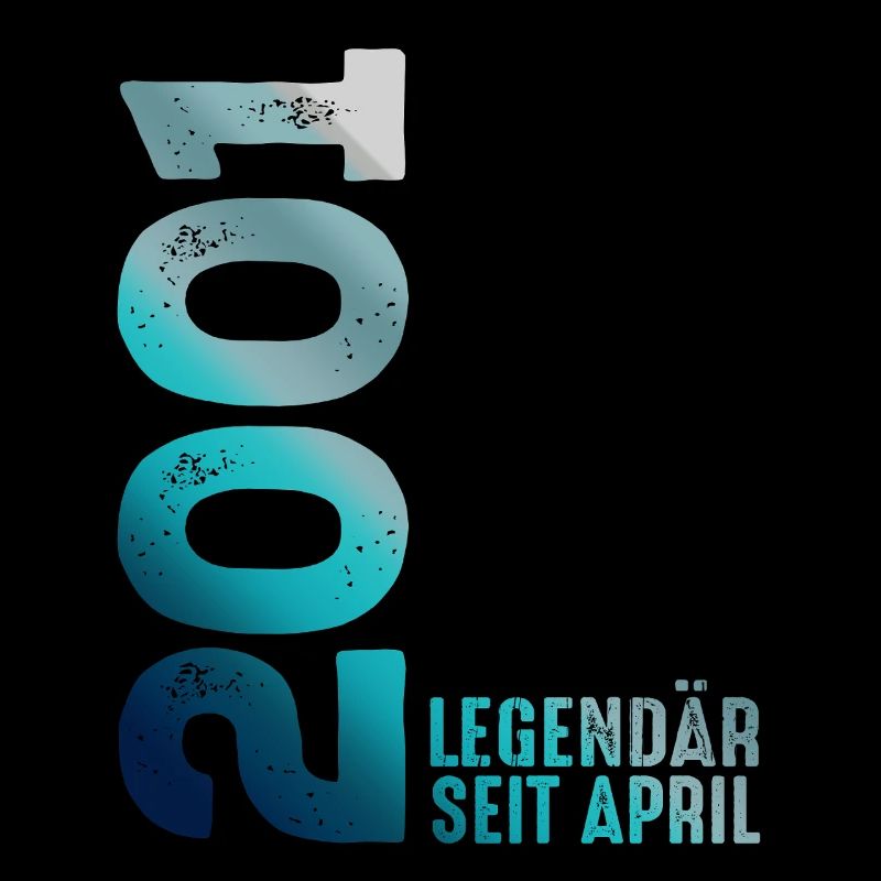 Legendär Seit April 2001 Geburtstag Geschenk Feier