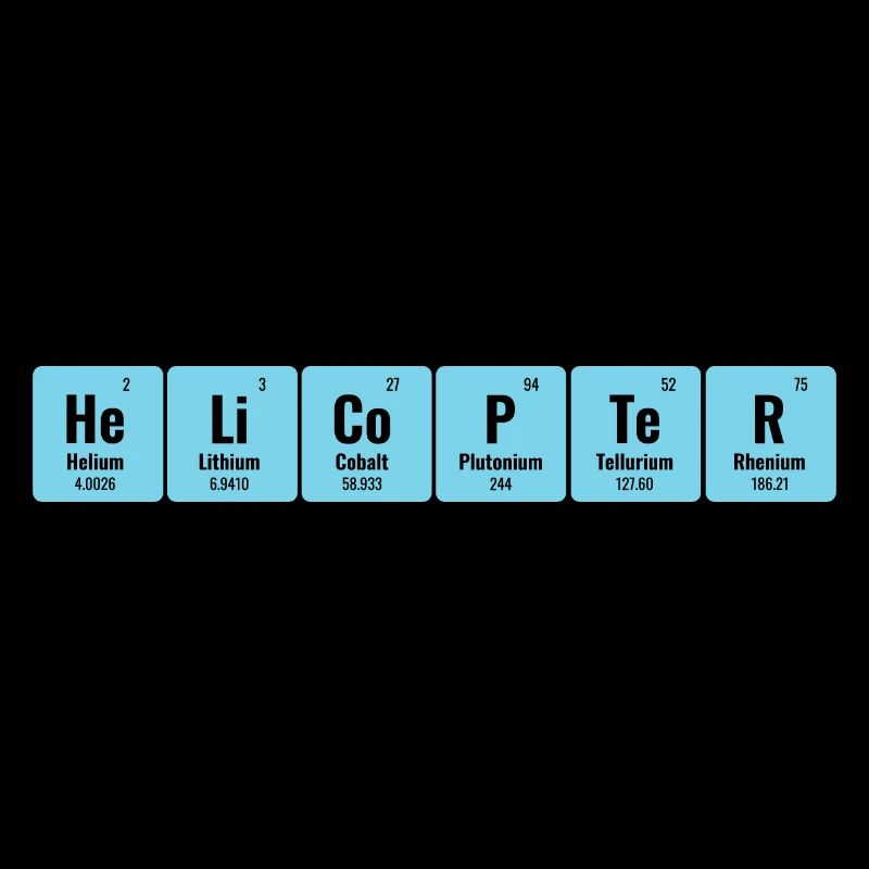 Periodical Table Of Elements Helicopter Pilot Chop