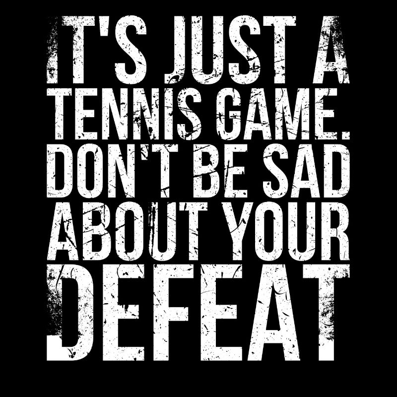 C’est juste un jeu de tennis pour lequel vous ne le faites pas