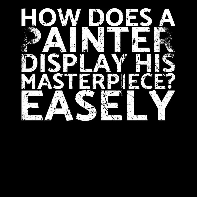How does a painter show his masterpiece? To