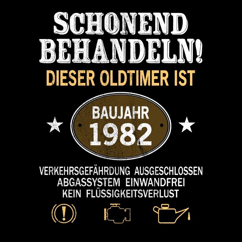 Schonend Behandeln Oldtimer Baujahr 1982 Geboren