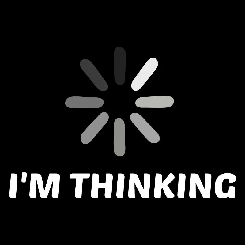 I'm Thinking Coder Software Developer Programmer N