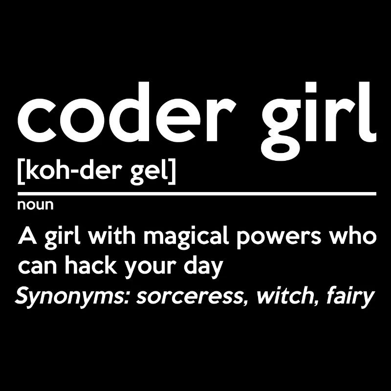 Coding Girl Definition Noun Software Developer Pro