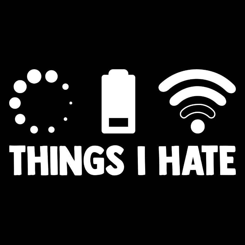 Things I Hate Programmer Coder Coding Developer So