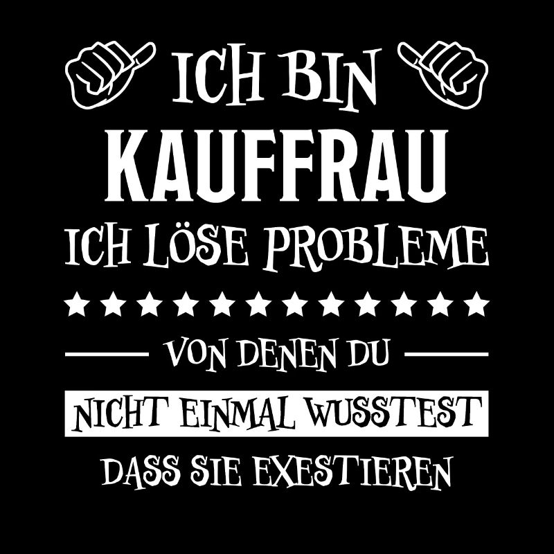 Kauffrau Verkäuferin Fun Lustiger Spruch Geschenk