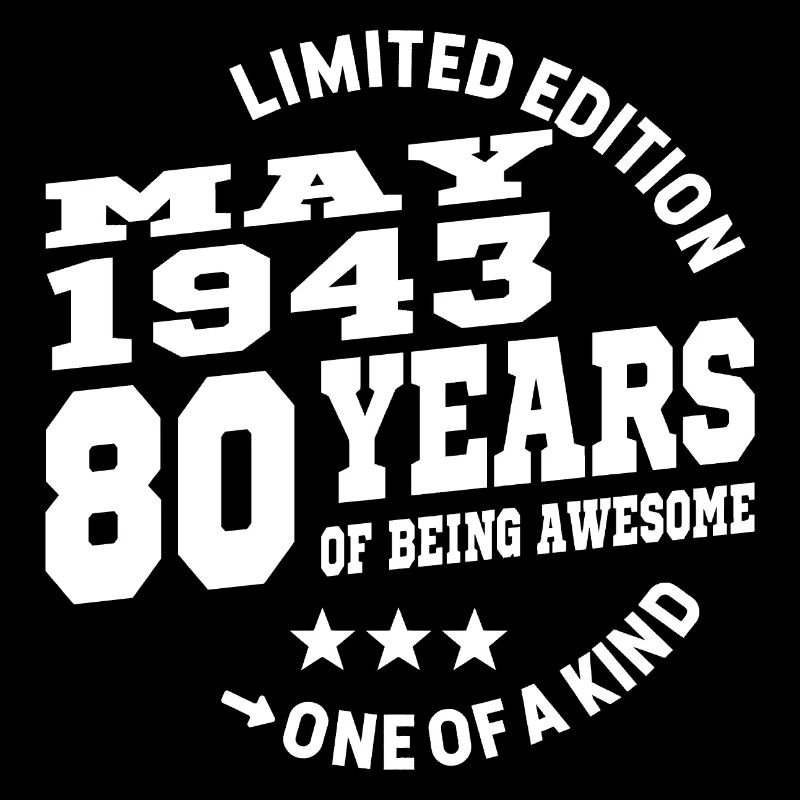 80 years old - birthday may 1943