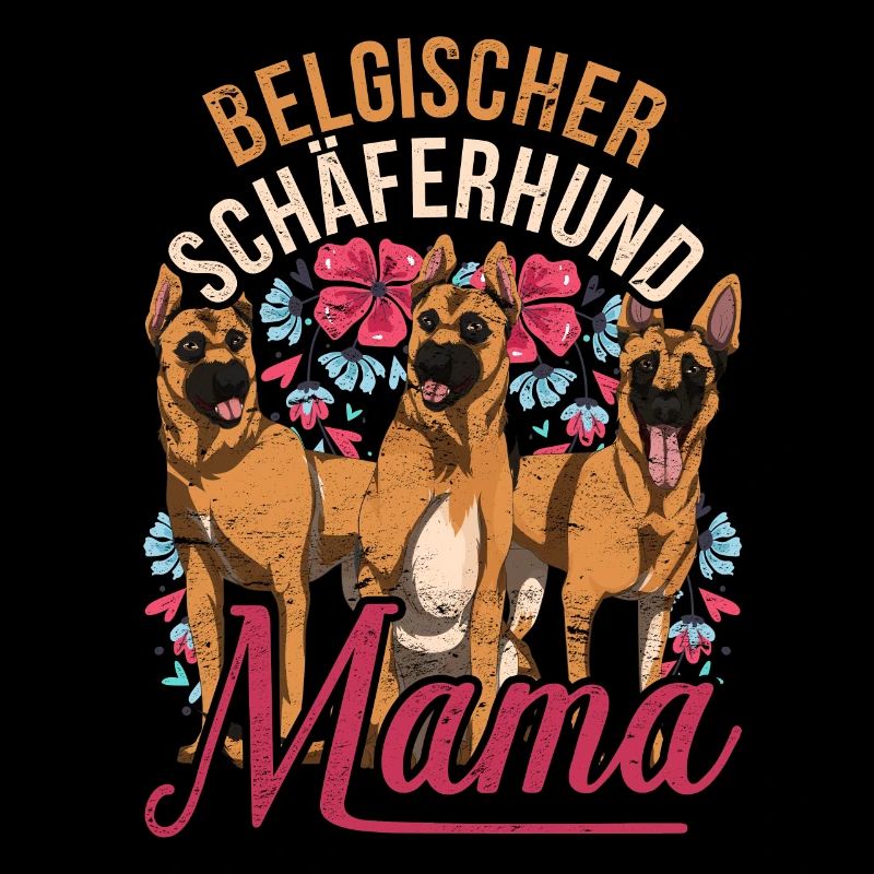 Belgischer Schäferhund Mama Muttertag Malinois