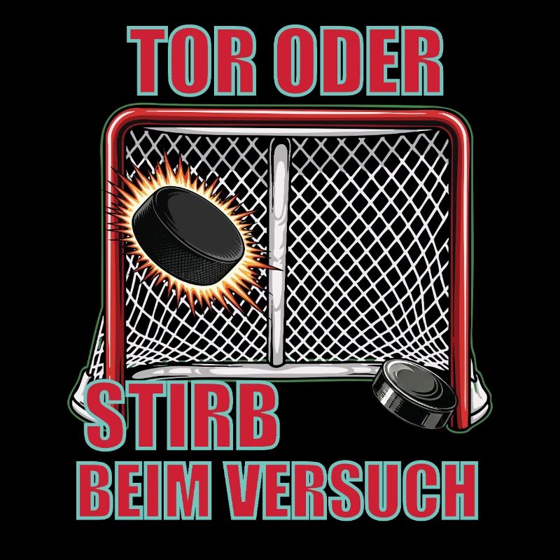 Tor oder stirb – Unisex T-Shirt