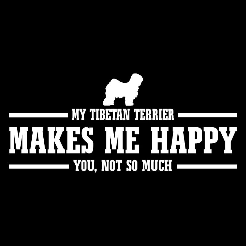 TIBET TERRIER me rend heureux