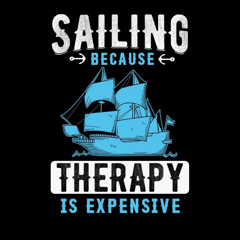 Sailing Because Therapy Is Expensive