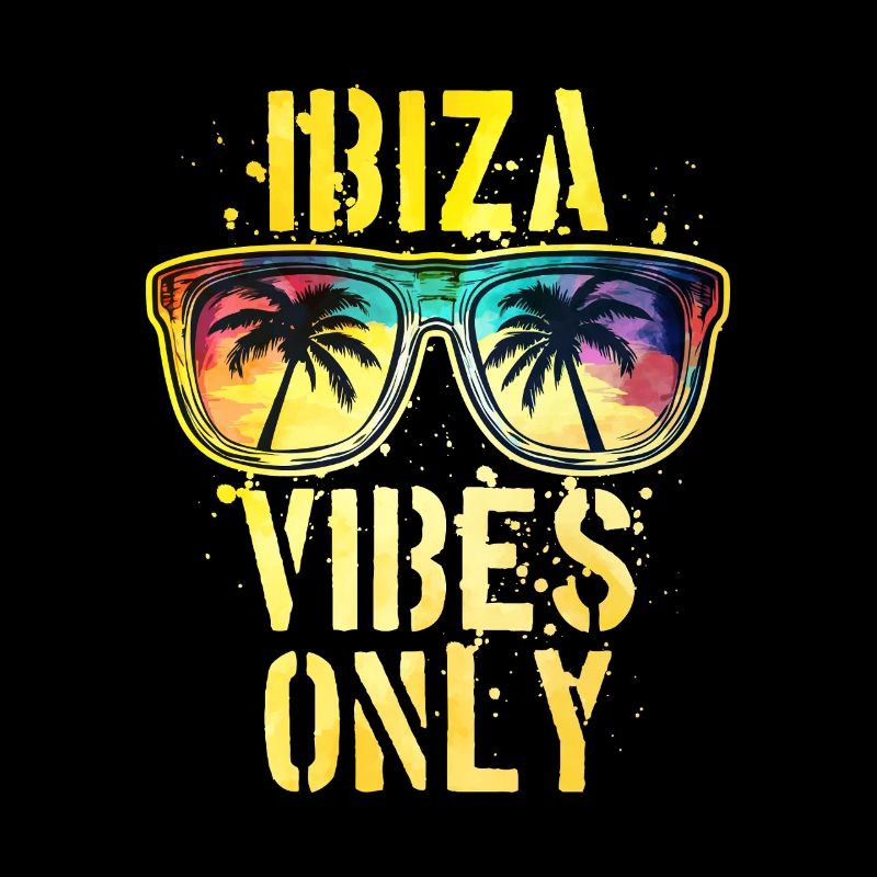 Ibiza Vibes Spruch