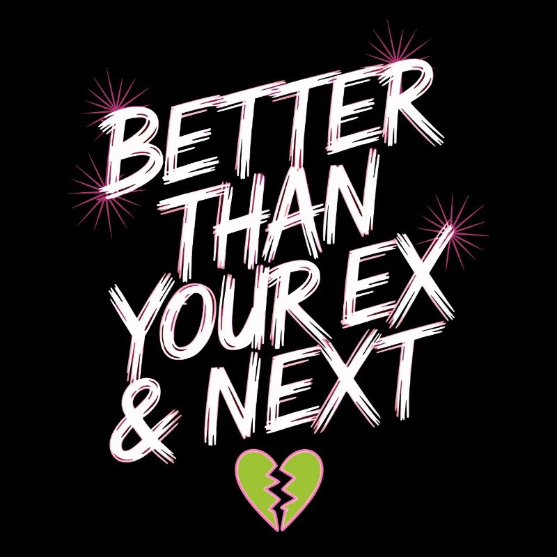 Better Than Your Ex & Next Trennung Single Party