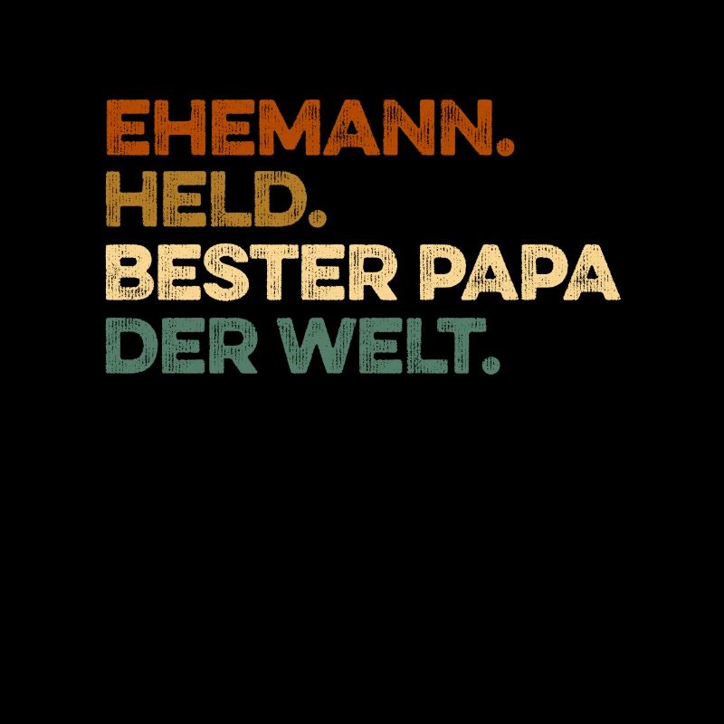 Held Bester Papa Mann Der Welt Held Bester Ehemann