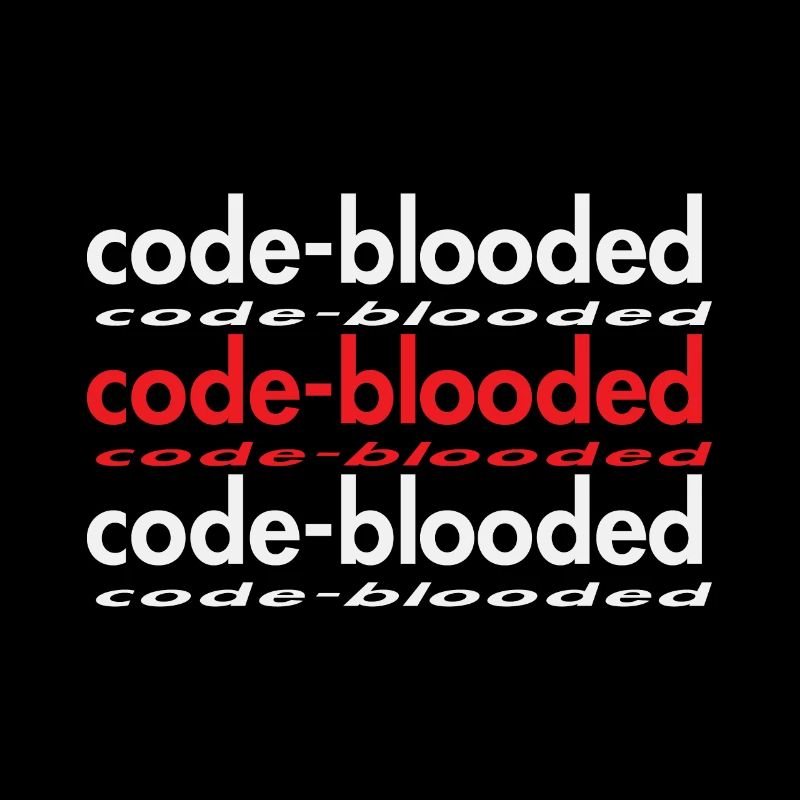Code Blooded Programmer Coding Computer Science