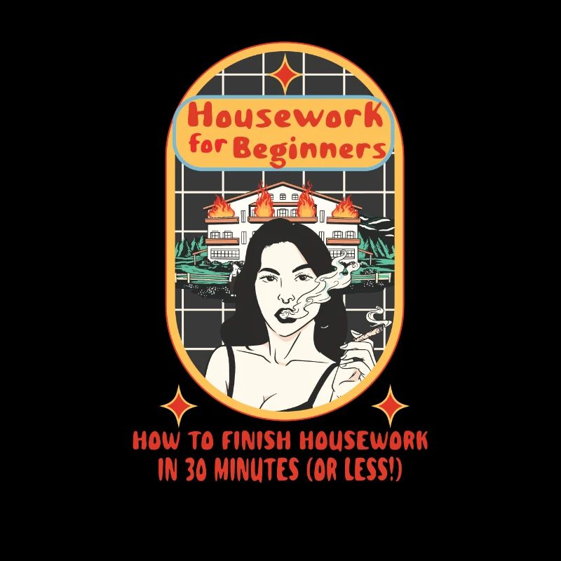 Housework For Beginners How To Finish Housework