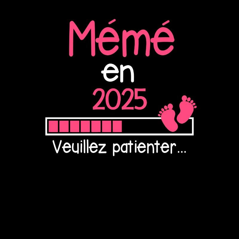 Mémé en 2025 Cadeau Future Mémére