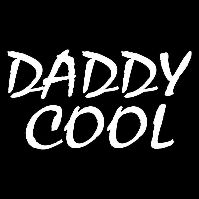 Daddy cool