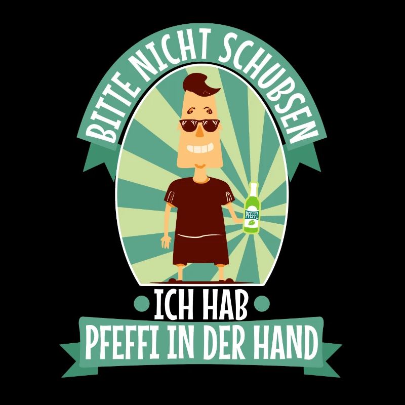Bitte nicht schubsen ich hab Pfeffi in der Hand