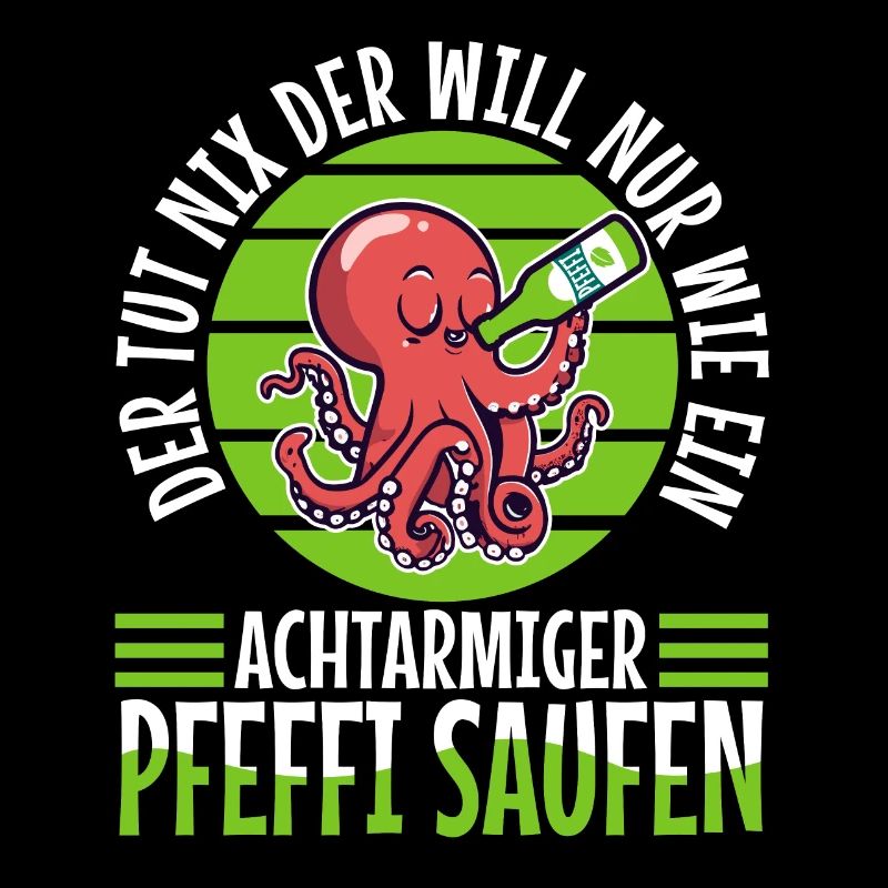 Der tut nix der will nur wie ein achtarmiger