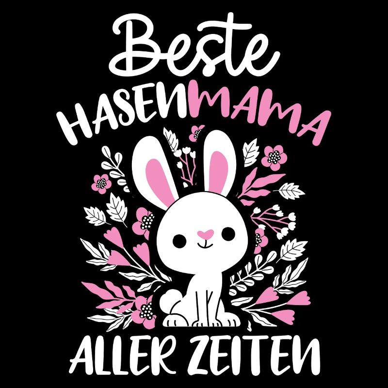 Best Bunny Mom Ever Bunny Rabbit Easter