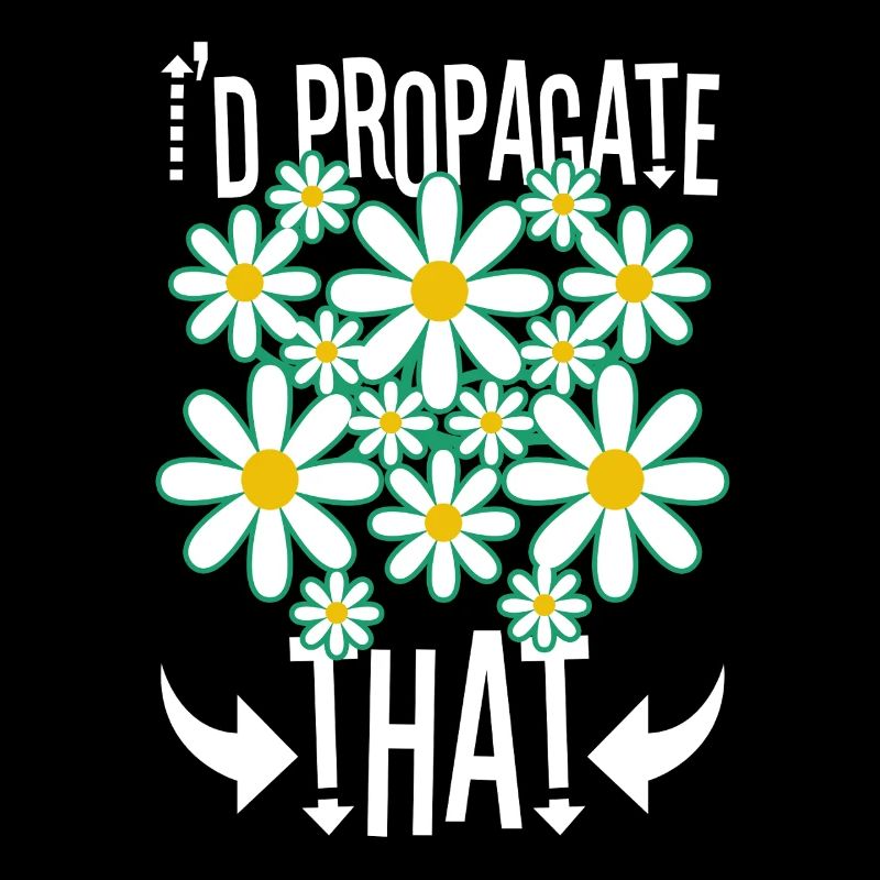 I'd Propagate That