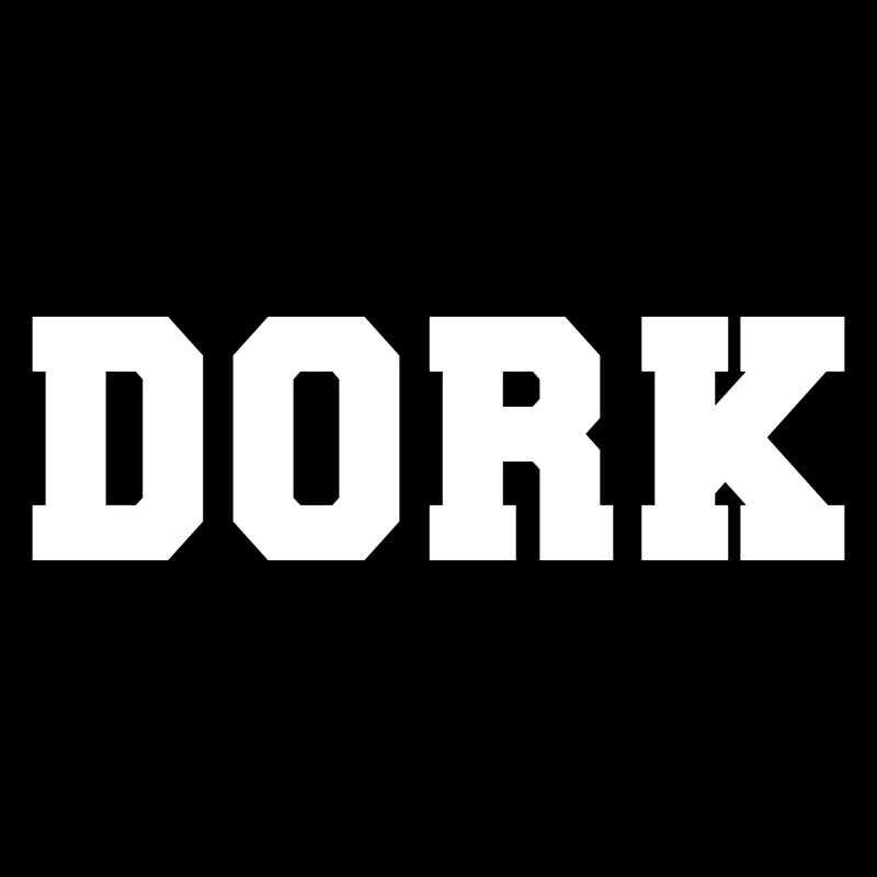 DORK