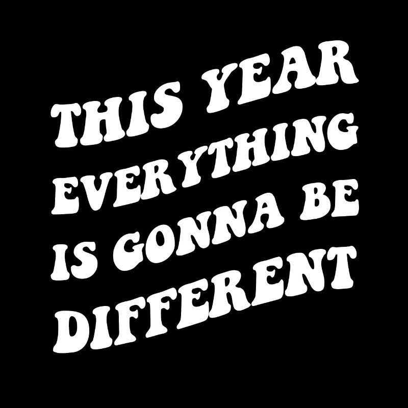 Dieses Jahr Wird Alles Anders Sein