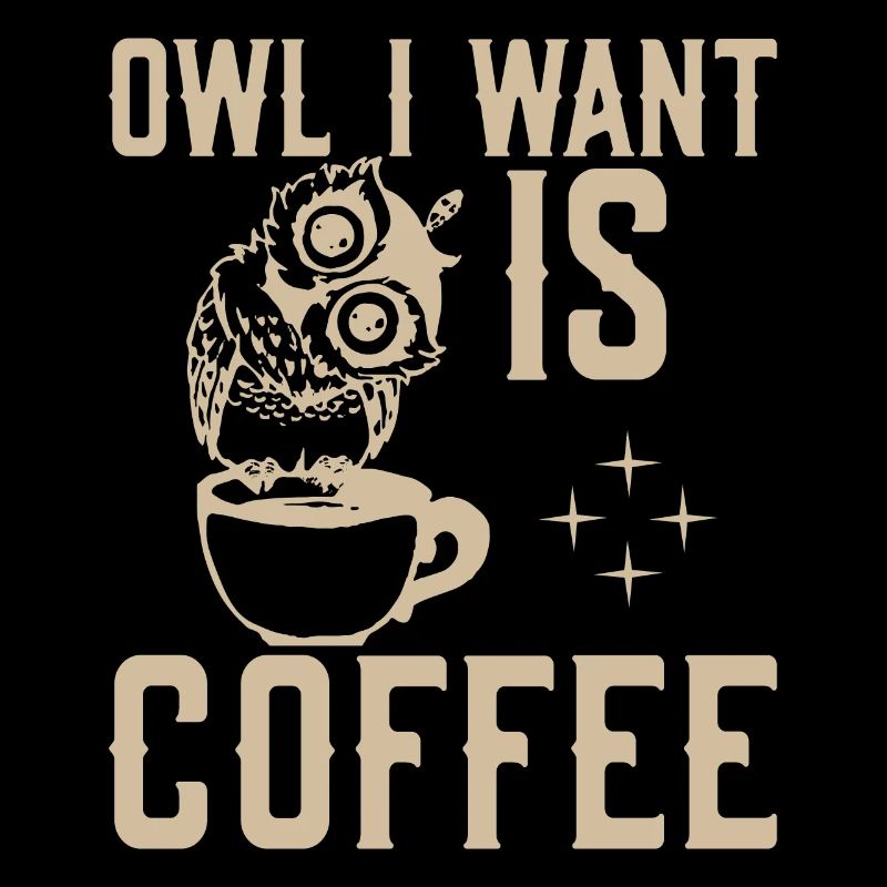 Eule Ich Will Kaffee