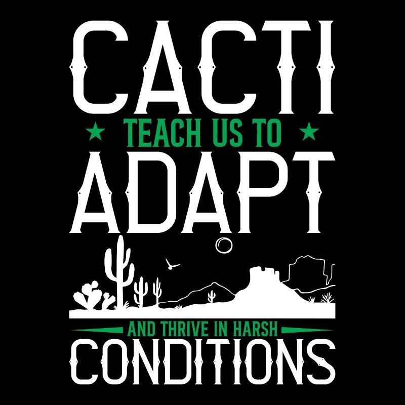 Cacti Teach Us To Adapt And Thrive In Harsh Condit