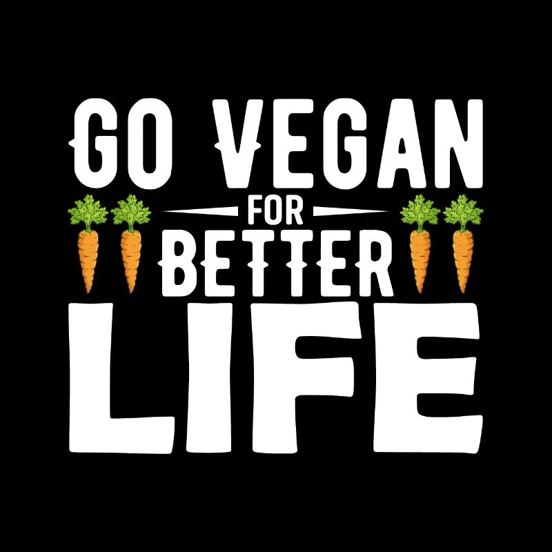 Go Vegan For Better Life