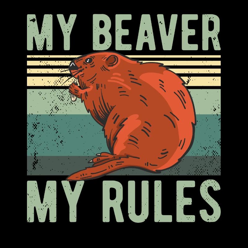 Lustig - MY BEAVER MY RULES