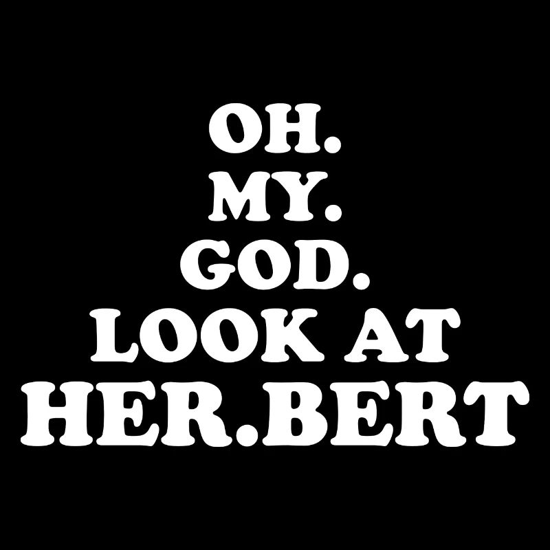 Oh mon Dieu, regarde Herbert Design