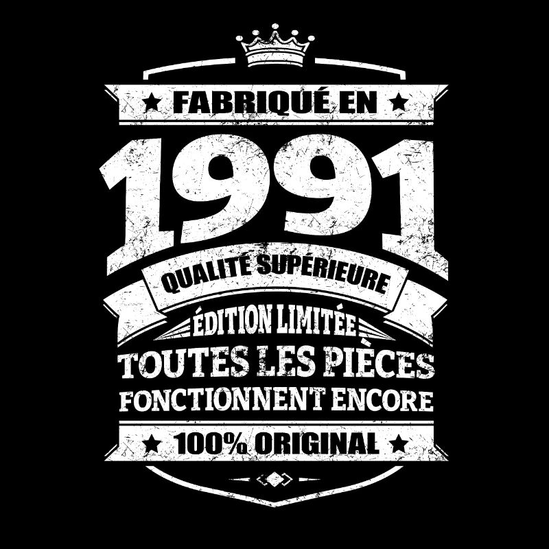 FABRIQUÉ EN 1991