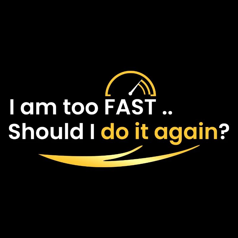 Ich bin zu schnell